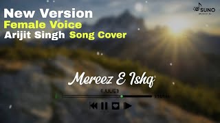 Download Lagu Mareez E Ishq | Arijit Singh Cover Song | Cover by Suno Music AI | Full New Version  MP3