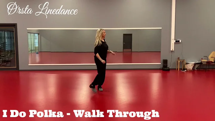 I Do Polka Linedance - Walk Through - Ørsta Linedance