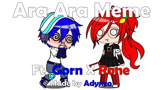 Ara Ara Meme | Gacha Club/Plus | Ft. Gorn X Rone | made by Adyneo