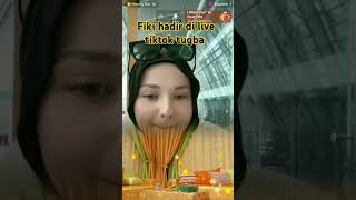Fiki hadir di live tiktok tugba #tiktokvideo #tugbakiara #tugkiara