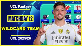 UCL Fantasy Matchday 12: BEST WILDCARD TEAM | Champions League Fantasy Tips 2025/26 screenshot 5