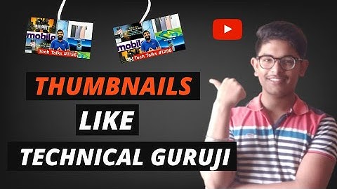 🔥 How to Create Professional Thumbnails 🔥For YouTube Videos Like Technical Guruji 🔥🔥 || Mohit Suthar