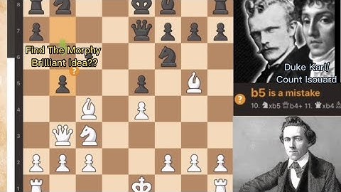 The Most Famous Game Ever “ Opera Game” || Paul Morphy Vs Duke Karl/ Count Isouard (1858)