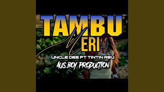 Tambu Meri (feat. Tintin Reu)