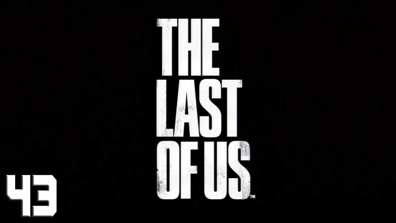 Das Ende.... Let's Play The Last of Us [GERMAN] 043 YouTube