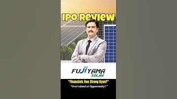 Fujiyama Power IPO Review 2025 : Apply or Avoid ?