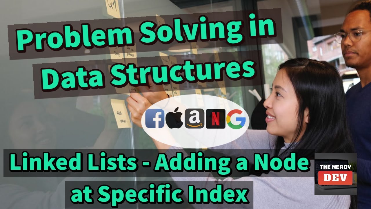 Linked Lists - Adding a Node at Specific Index - YouTube
