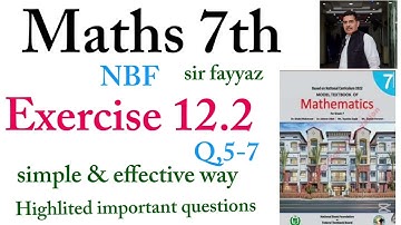 Maths class 7th | exercise 12.2 | Data Handling | ex 12.2 | Q 5-7 | NBF | unit 12 | Sir fayyaz