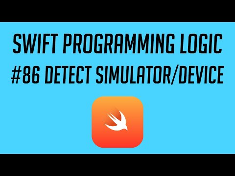 Swift Programming Logic, #86: Detect Simulator/Device