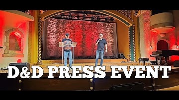 Breakdown of the D&D GenCon Press Event | Nerd Immersion