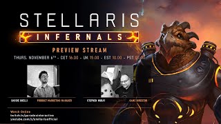 LIVE, LAUGH, LAVA | Stellaris: Infernals Preview Live Stream
