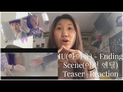 IU(아이유) - Ending Scene(이런 엔딩)Teaser | Reaction