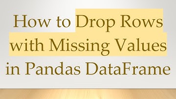How to Drop Rows with Missing Values in Pandas DataFrame