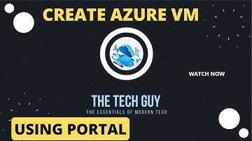 Azure Tutorial Series: How to create Azure Virtual Machine