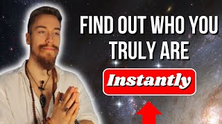 How Do I find Out Who I Truly Am?