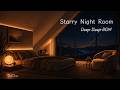 【夜の睡眠用BGM】星空の見える部屋で聴く/Starry Night Room｜ピアノ 1時間