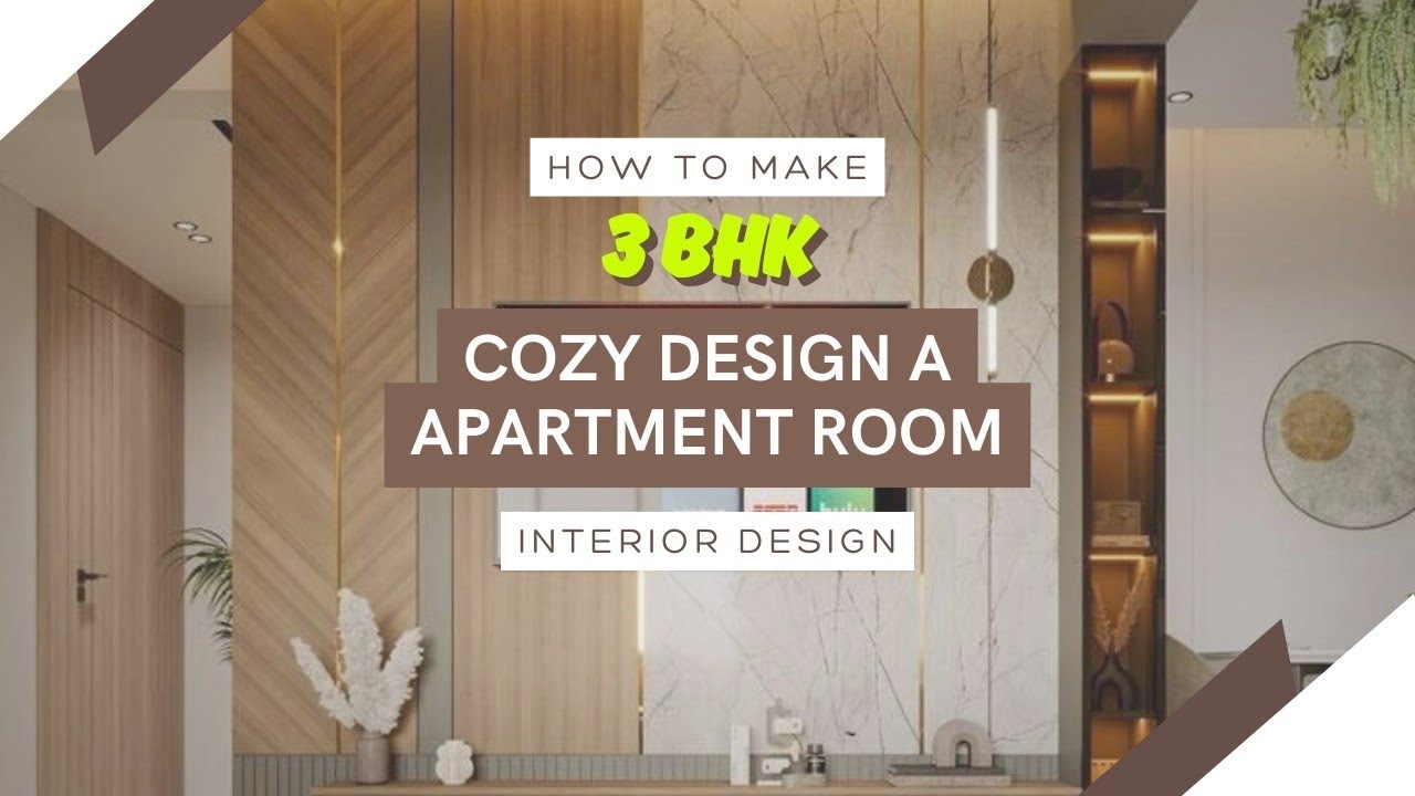 Cozy 3 BHK Apartment Interior Design ! - YouTube