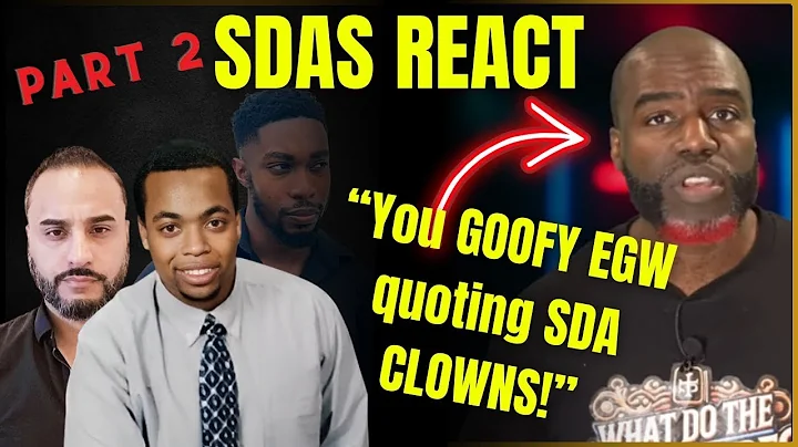 SDAS REACT TO  The Seventh Day Adventist Cult Part 2 @whatdothescripturessay 