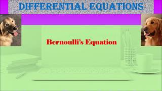 Bernoulli's Differential Equation