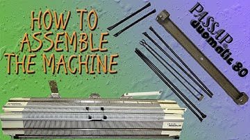How to Assemble the Passap Duomatic 80 Knitting Machine