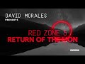 DAVID MORALES Presents RED ZONE 5 - RETURN OF THE LION