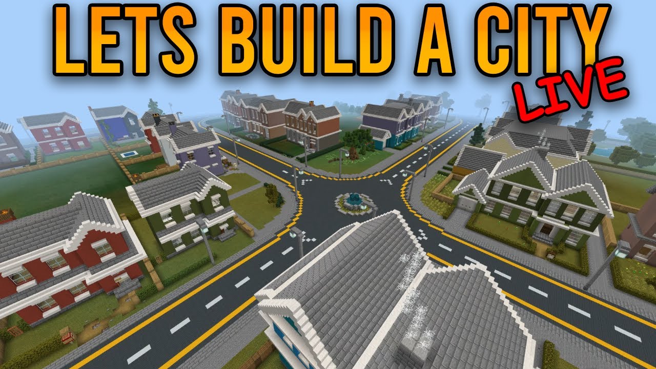 Lets Build A Minecraft City LIVE ! How to Build a City - YouTube
