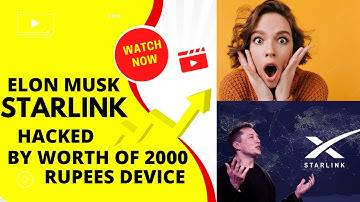 STARLINK GOT HACKED BY 25 DOLLAR HOMEMADE DEVICE#currentshorts #ELON MUSK