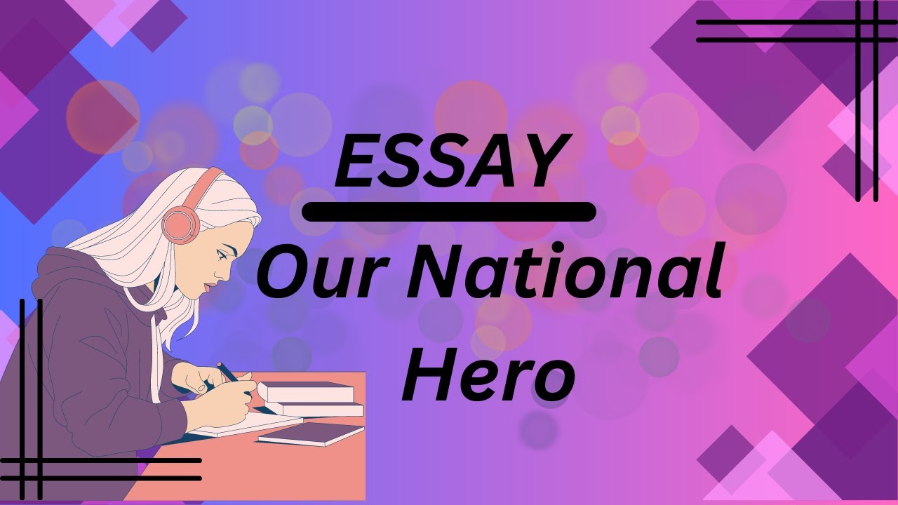 the great national hero essay