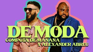 Video thumbnail of "Compota de Manana - "De Moda" con Alexander Abreu (Official Video) | Songo | Salsa"