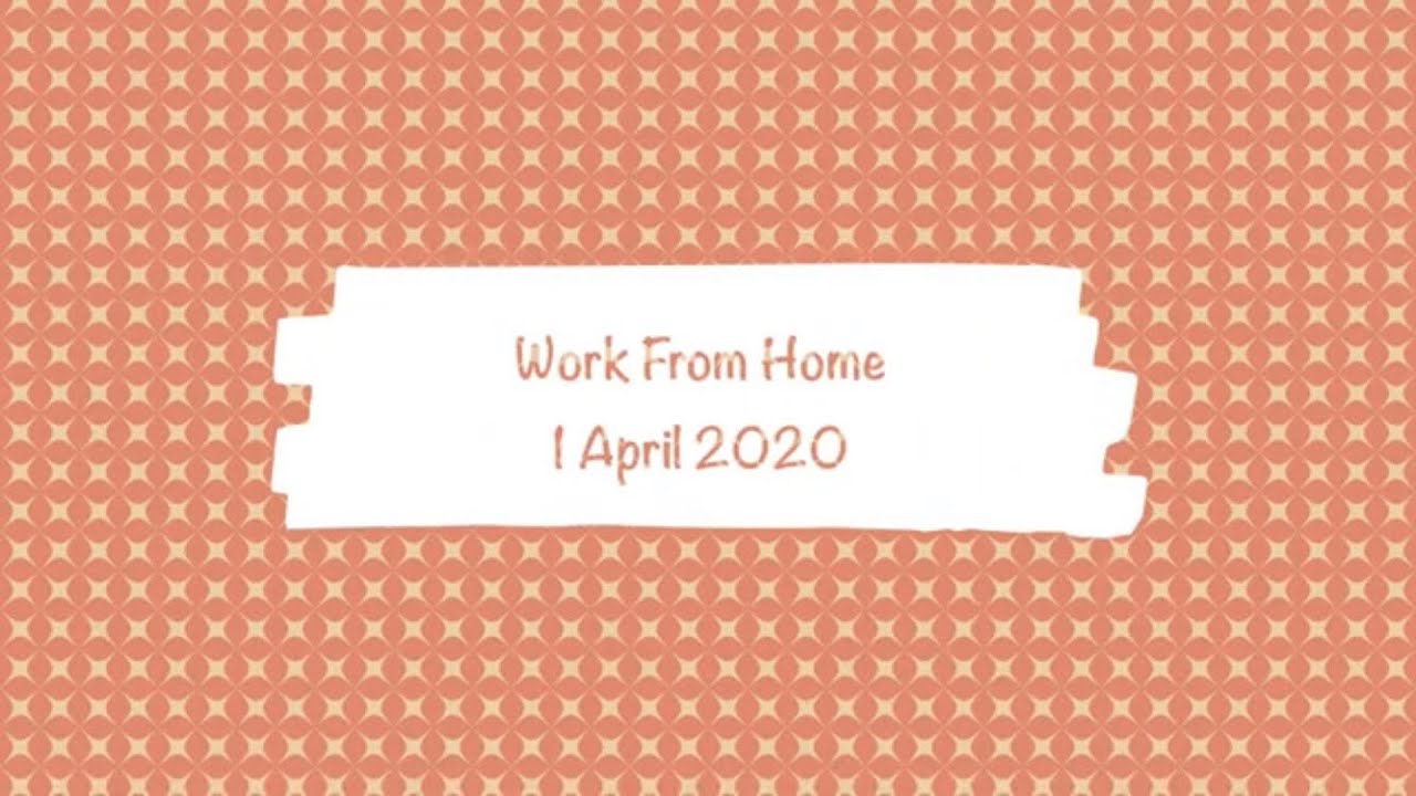 Simple everyday life: Work from Home | the usual mundane daily living ...