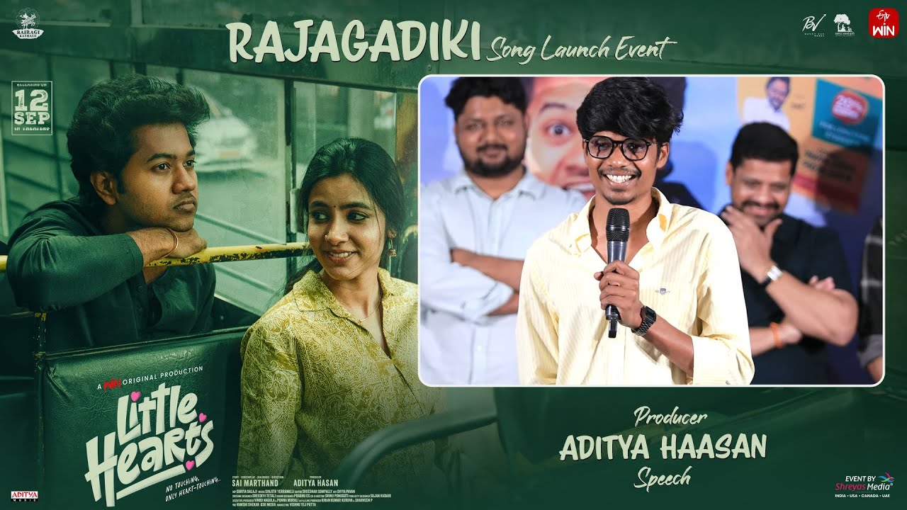 Producer Aditya Haasan Speech at Rajagadiki Song Launch Event | Little Hearts | MouliTalks