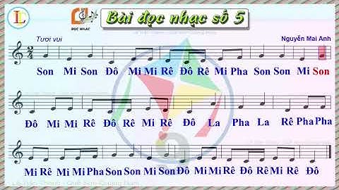 Bài đọc nhạc số 5 - Âm nhạc lớp 9 Sách Cánh diều – Karaoke đọc nhạc theo lời ca