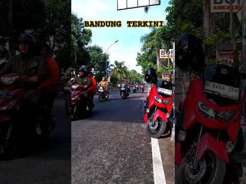 BANDUNG TERKINI LUAR BIASA #arislegok BANDUNG TERKINI LUAR BIASA #arislegok