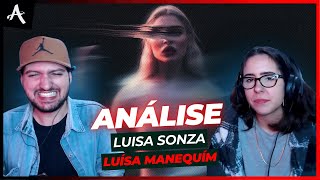 CASAL REAGE: LUÍSA SONZA - LUÍSA MANEQUIM | ANÁLISE