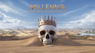 Millennia OST: tracks to relax or lead your nation to