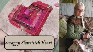 Scrappy Slowstitch Heart - An episode of Wonky Wednesday