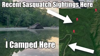 Camping in Daniel Boone National Forest, Kentucky & Hiking To Locations of Recent Sasquatch Reports