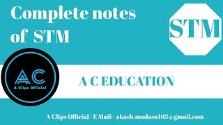 Complete notes of STM | Part -1 | STM | A C EDUCATION #16