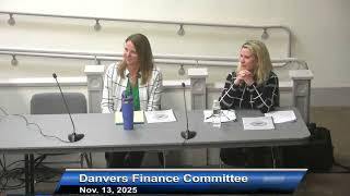 Danvers Finance Committee Meeting - 11/13/25