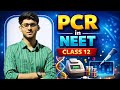 PCR in NEET 2026 | Polymerase Chain Reaction Explained | Class 12 Biology | DNA Amplification