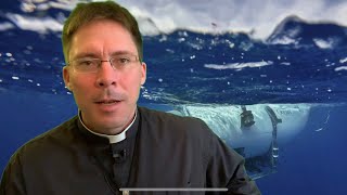 From Titanic to Heaven - Fr. Mark Goring, CC