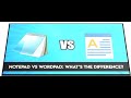 Differences between Notepad and Wordpad | नोटपैड और वर्डपैड के बीच अंतर  विश्लेषण