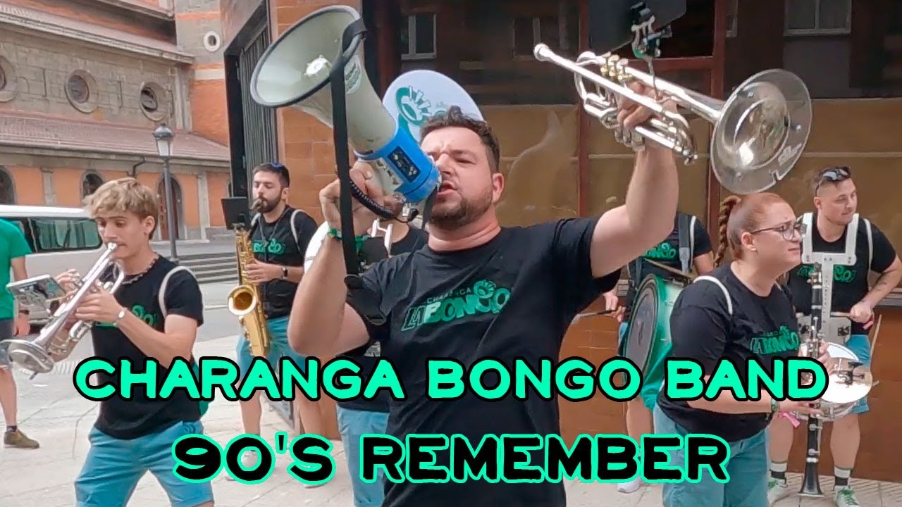 Charanga Bongo Band - Remember de los 90 - #Sotrondio2023