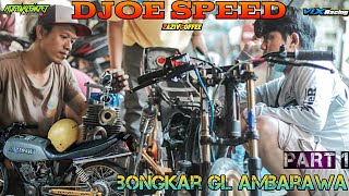 GREBEK BENGKEL MBOIS NDUKUR KALI DJOE SPEED BARENG GL AMBARAWA