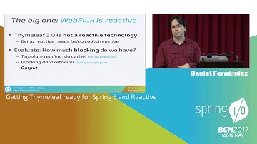 Getting Thymeleaf ready for Spring 5 and Reactive - Daniel Fernández @ Spring I/O 2017