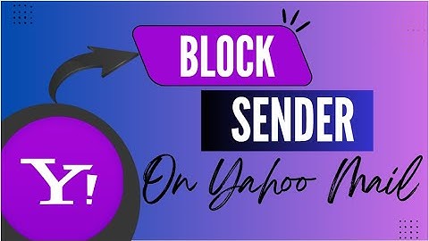 Prevent Emails from Certain Senders in Yahoo Mail App - Here
