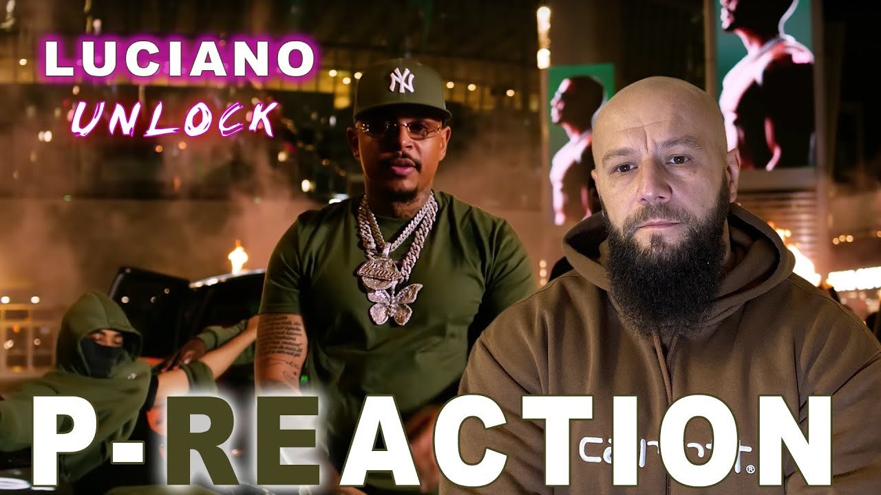 🔥🔥🔥 ❙ LUCIANO - Unlock  ❙ P-REACTION ❙ PPM BEATZ ❙ Reaction