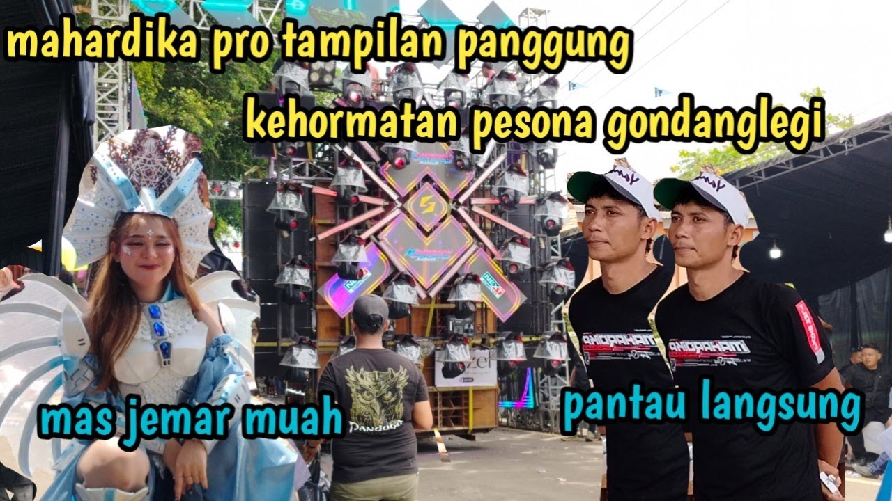 Yang ditunggu fans MAHARDIKA PRO ft panduga creative panggung kehormatan pesona gondanglegi