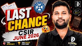 Last Chance CSIR-NET JUNE 2026 | D PHYSICS