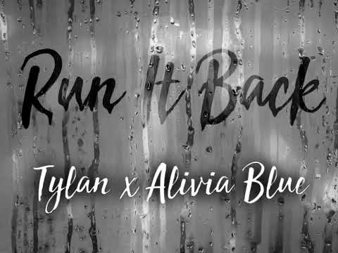 Tylan - Run It Back (Official Audio) ft. Alivia Blue